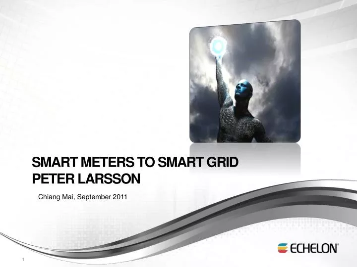 smart meters to smart grid peter larsson