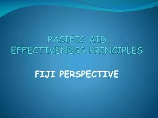 PACIFIC AID EFFECTIVENESS PRINCIPLES