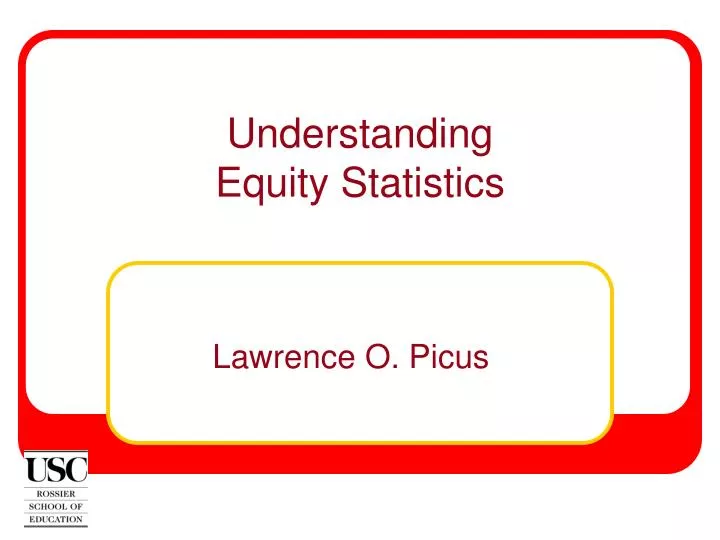 understanding equity statistics