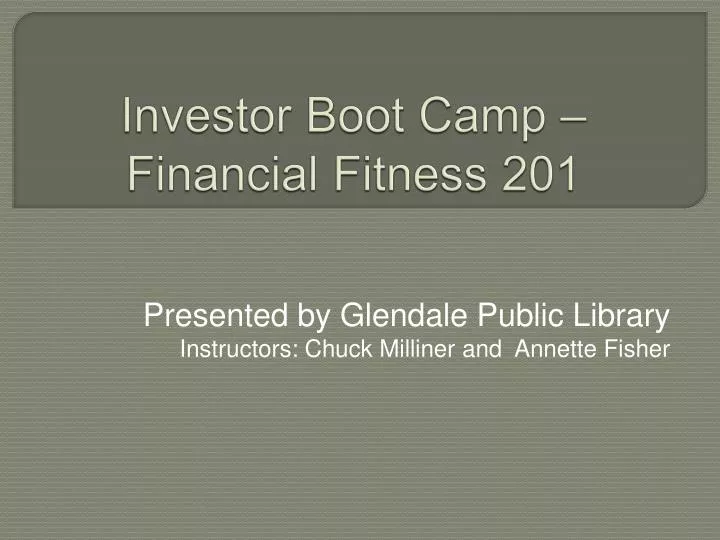 investor boot camp financial fitness 201