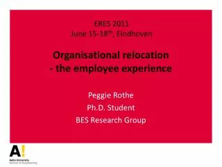 Organisational relocation - the employee experience