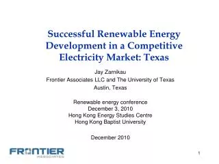 Successful Renewable Energy Development in a Competitive Electricity Market: Texas