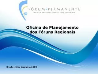 Oficina de Planejamento dos Fóruns Regionais