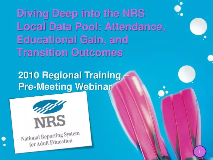 diving deep into the nrs local data pool attendance educational gain and transition outcomes