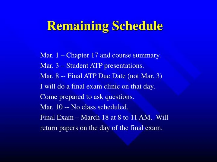 remaining schedule
