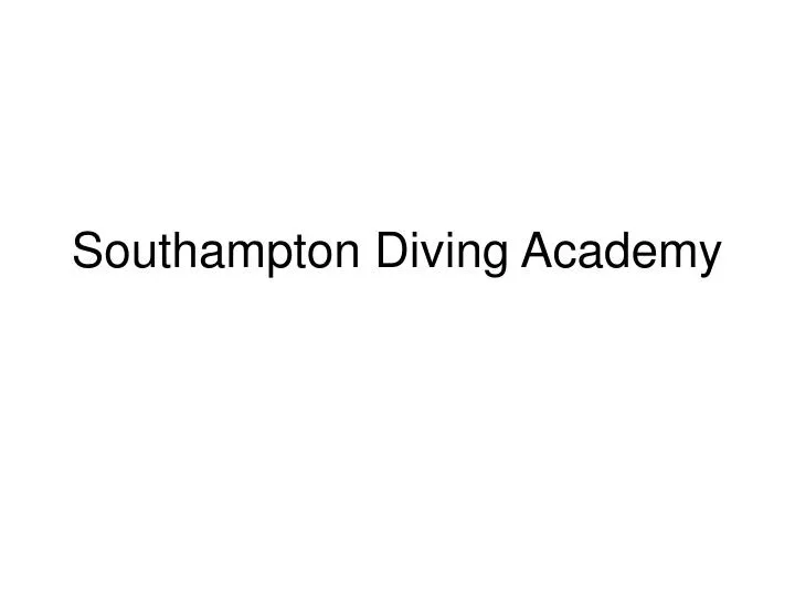 southampton diving academy