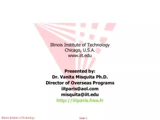 Illinois Institute of Technology Chicago, U.S.A. www.iit.edu