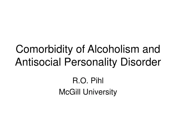 comorbidity of alcoholism and antisocial personality disorder