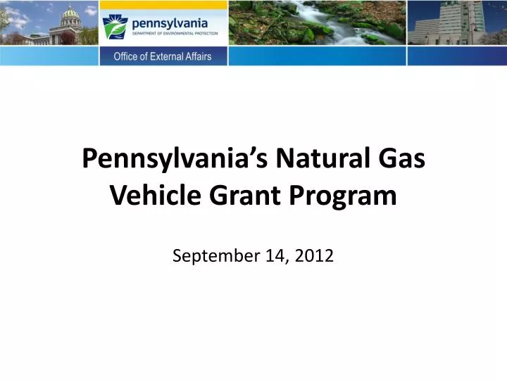 pennsylvania s natural gas vehicle grant program