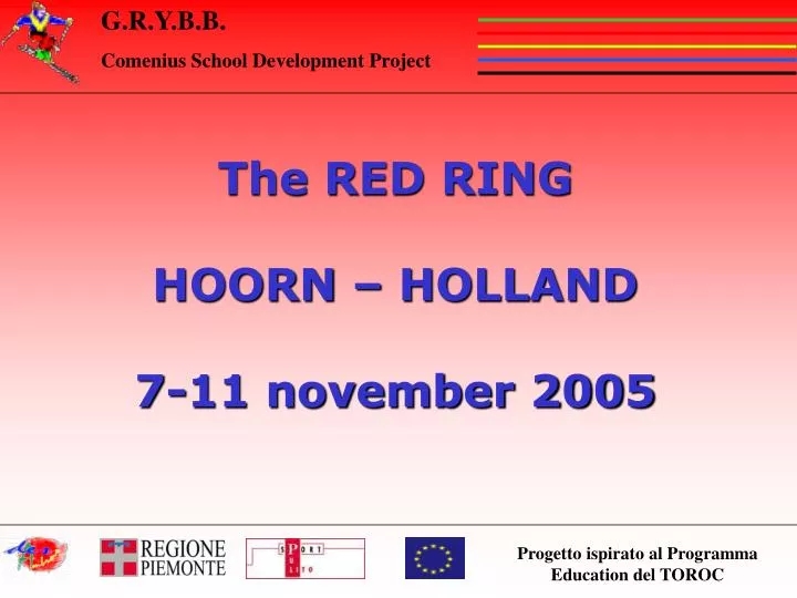 the red ring hoorn holland 7 11 november 2005
