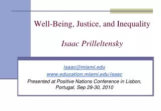 Well-Being, Justice, and Inequality Isaac Prilleltensky