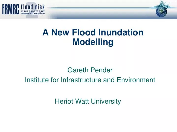 a new flood inundation modelling
