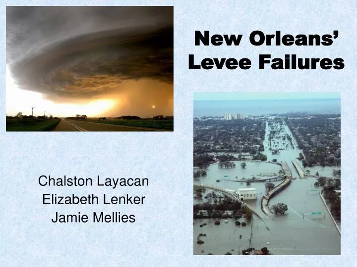 new orleans levee failures