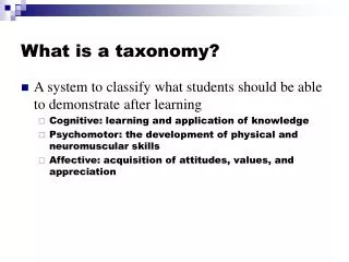 What is a taxonomy?