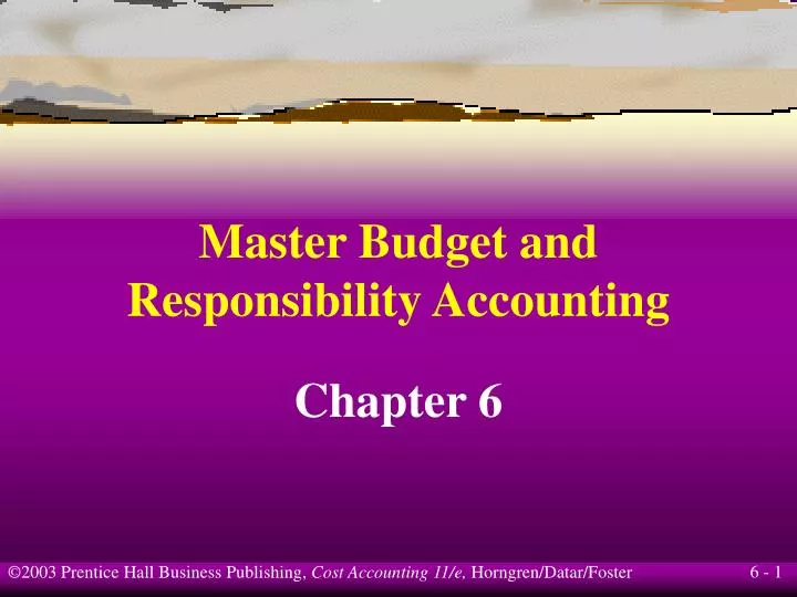 master budget and responsibility accounting