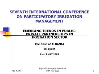 SEVENTH INTERNATIONAL CONFERENCE ON PARTICIPATORY IRRIGATION MANAGEMENT