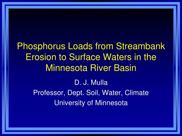 phosphorus loads from streambank erosion to surface waters in the minnesota river basin
