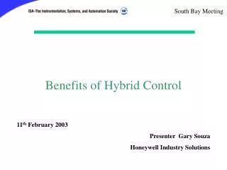 Benefits of Hybrid Control
