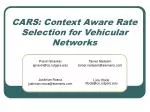CARS: Context Aware Rate Selection for Vehicular Networks