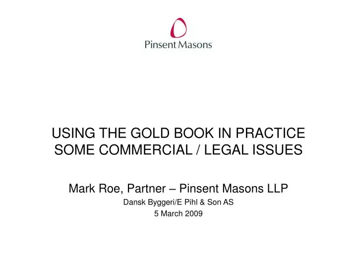 using the gold book in practice some commercial legal issues