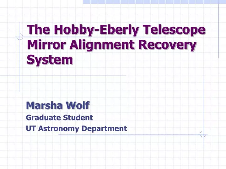 the hobby eberly telescope mirror alignment recovery system