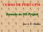 CURSO DE PERT-CPM - slide 1