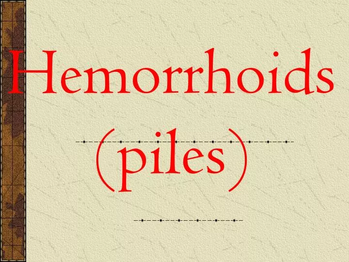 hemorrhoids piles