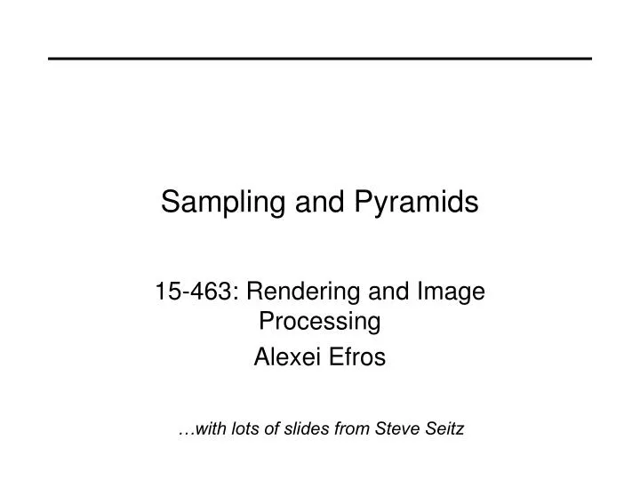 sampling and pyramids