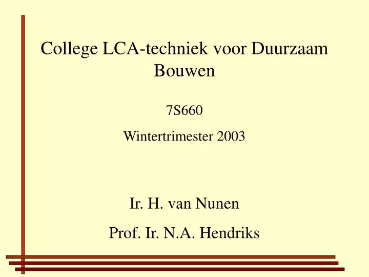 college lca techniek voor duurzaam bouwen