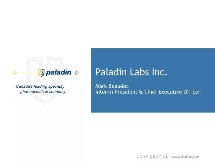 paladin labs inc mark beaudet interim president chief executive officer