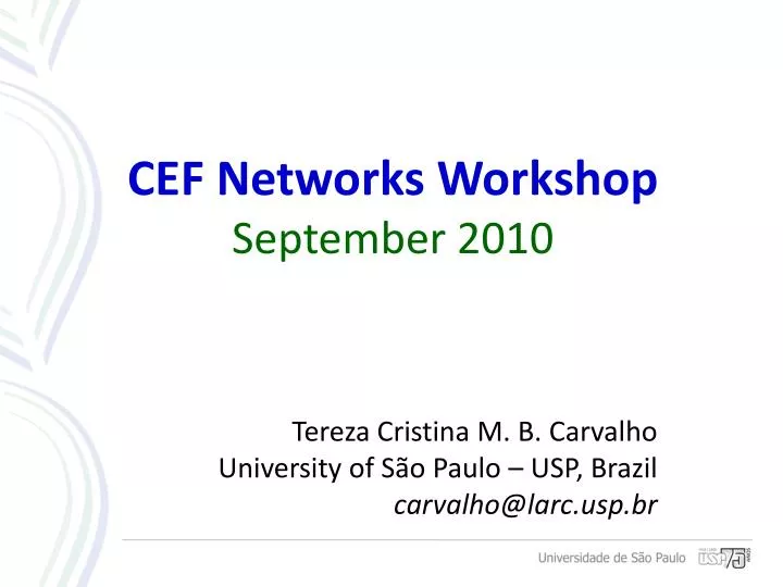 cef networks workshop september 2010