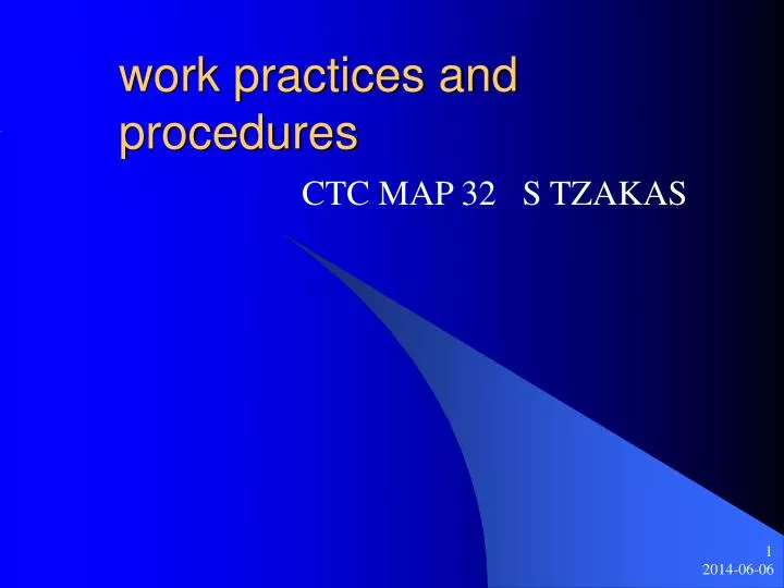 work practices and procedures