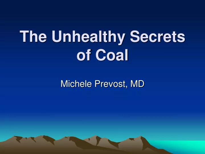 the unhealthy secrets of coal