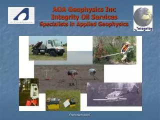 AOA Geophysics Inc Integrity Oil Services Specialists in Applied Geophysics