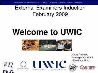 External Examiners Induction February 200 9