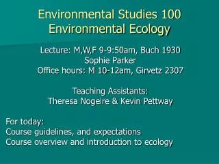Environmental Studies 100 Environmental Ecology