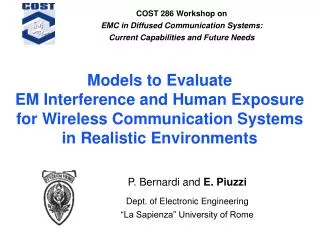Models to Evaluate EM Interference and Human Exposure for Wireless Communication Systems in Realistic Environments