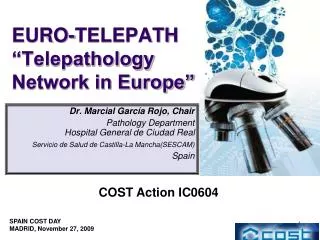 EURO-TELEPATH “Telepathology Network in Europe”