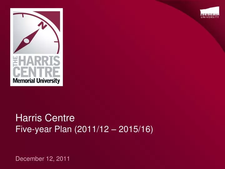 harris centre five year plan 2011 12 2015 16