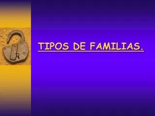 tipos de familias