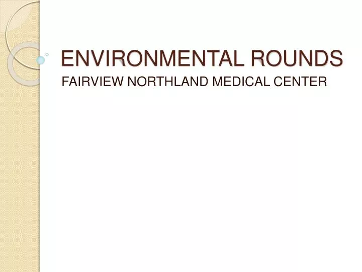 environmental rounds
