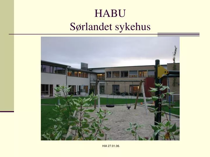 habu s rlandet sykehus