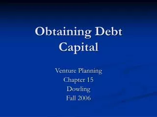 Obtaining Debt Capital
