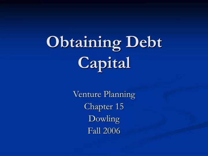 obtaining debt capital