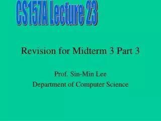 Revision for Midterm 3 Part 3