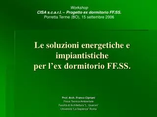 Le soluzioni energetiche e impiantistiche per l’ex dormitorio FF.SS.