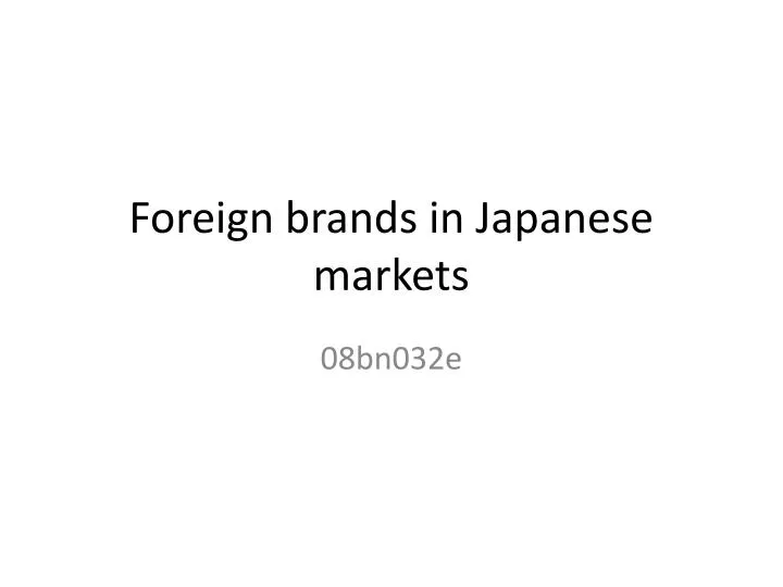 foreign brands in japanese markets