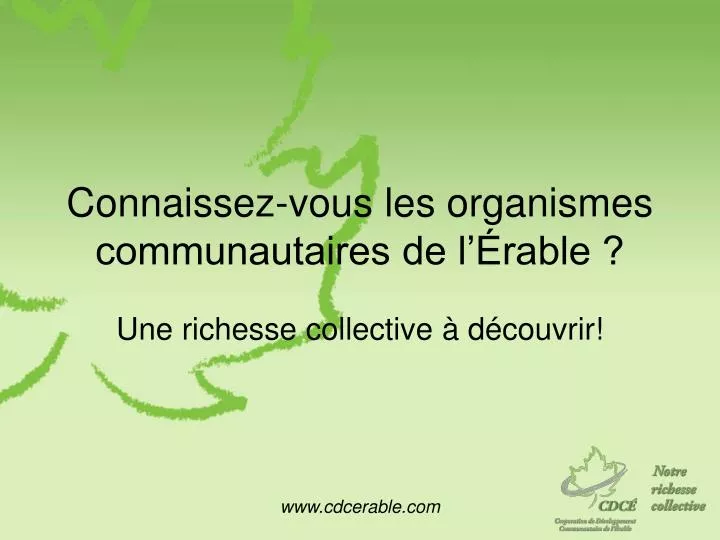 connaissez vous les organismes communautaires de l rable