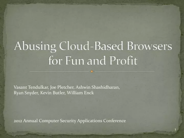 abusing cloud based browsers for fun and profit