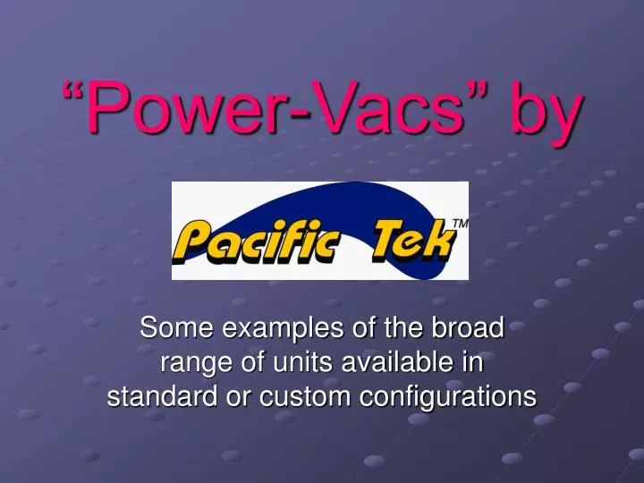 power vacs by